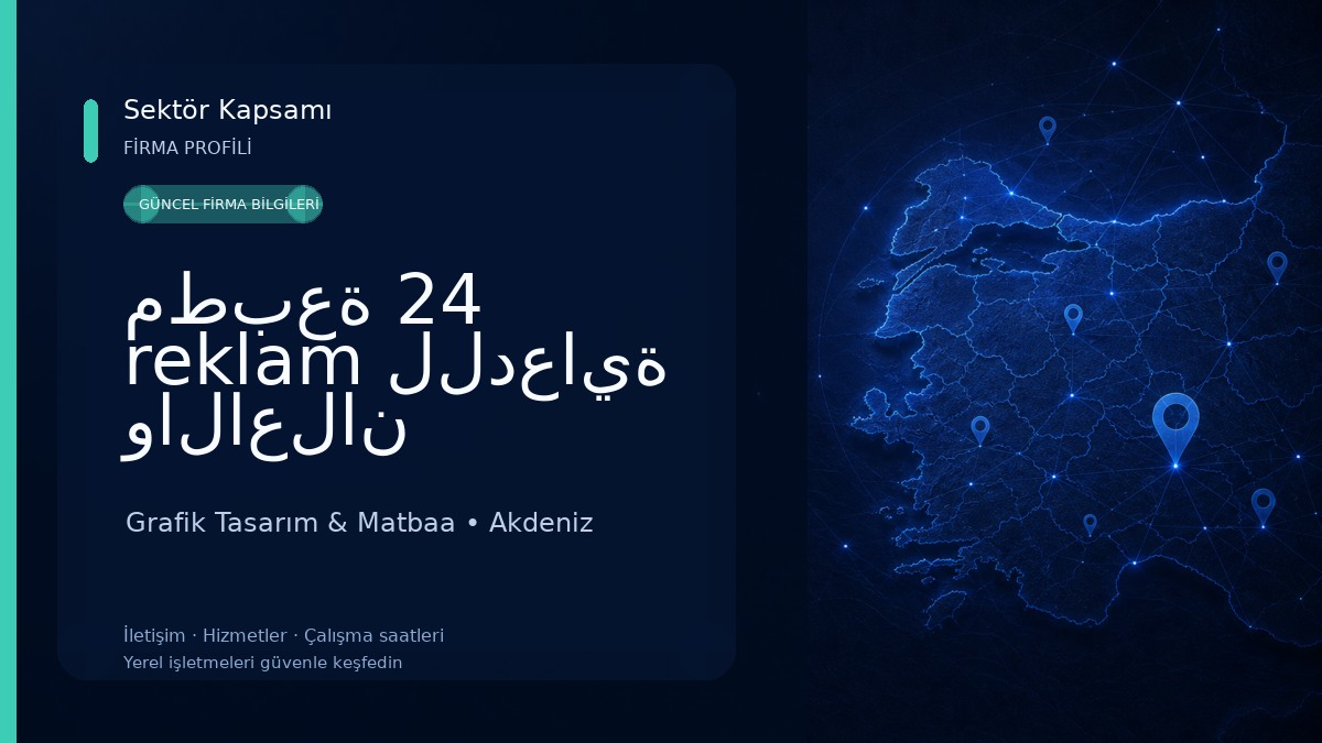 مطبعة 24 reklam للدعاية والاعلان