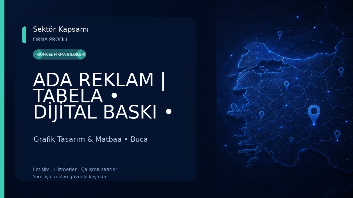 ADA REKLAM | TABELA • DİJİTAL BASKI • MATBAA Grafik Tasarım & Matbaa