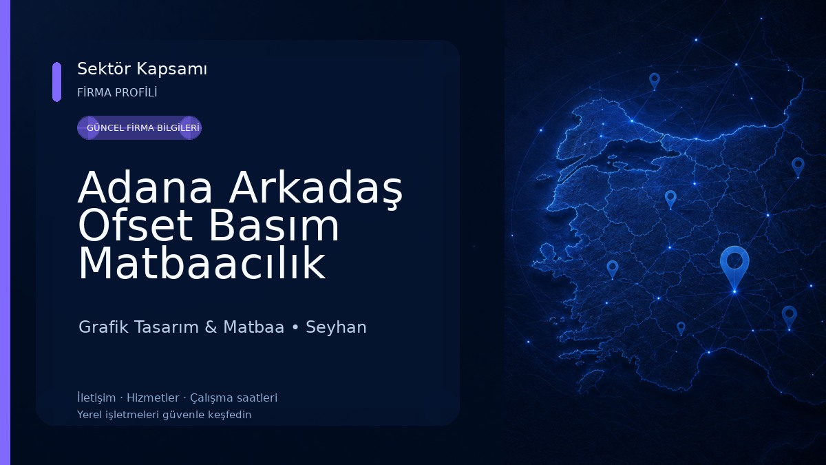 Adana Arkadaş Ofset Basım Matbaacılık Grafik Tasarım & Matbaa