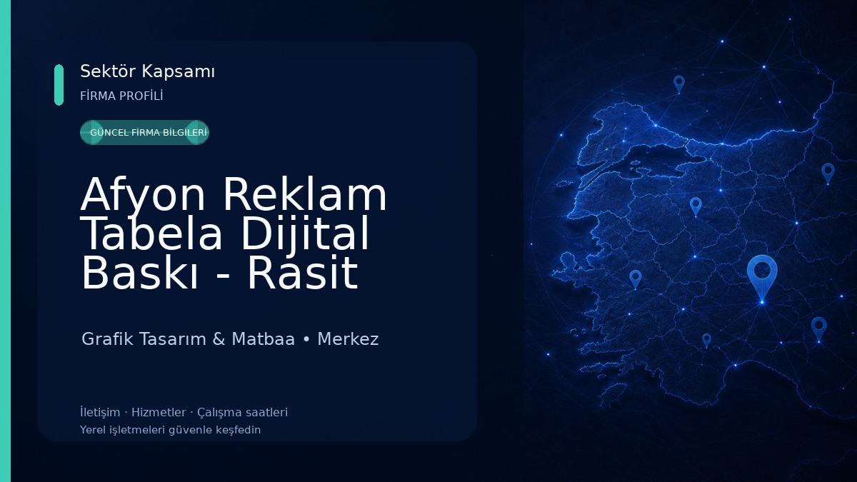Afyon Reklam Tabela Dijital Baskı - Rasit Reklam Grafik Tasarım & Matbaa