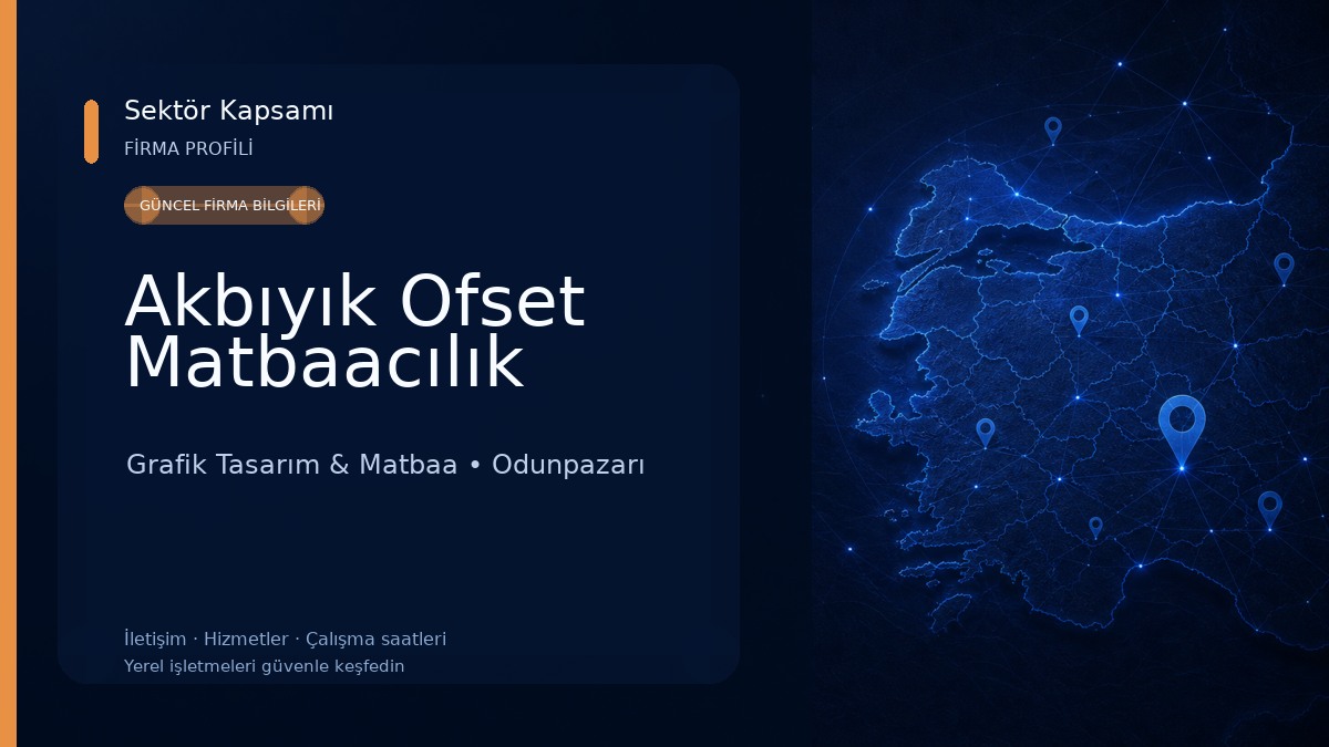 Akbıyık Ofset Matbaacılık Grafik Tasarım & Matbaa
