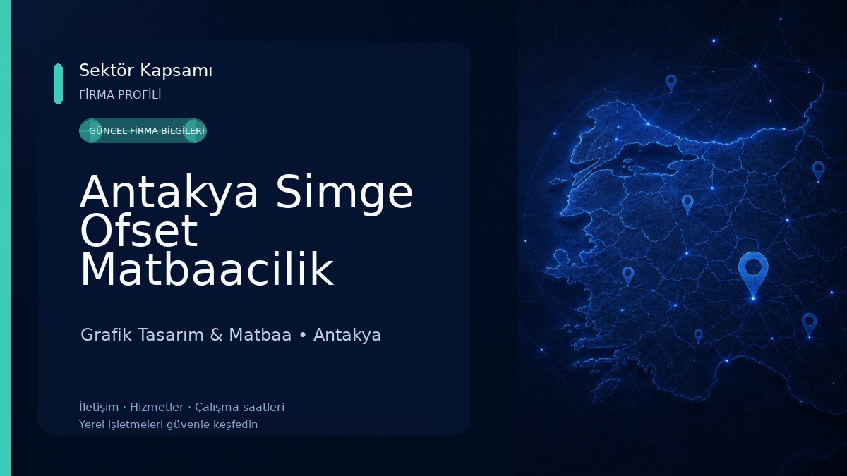 Antakya Simge Ofset Matbaacilik Grafik Tasarım & Matbaa