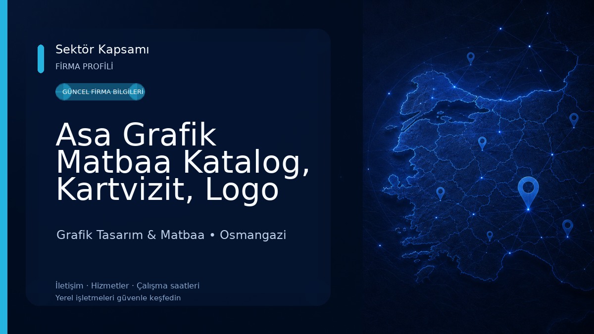 Asa Grafik Matbaa Katalog, Kartvizit, Logo Tasarım ve Üretim Grafik Tasarım & Matbaa
