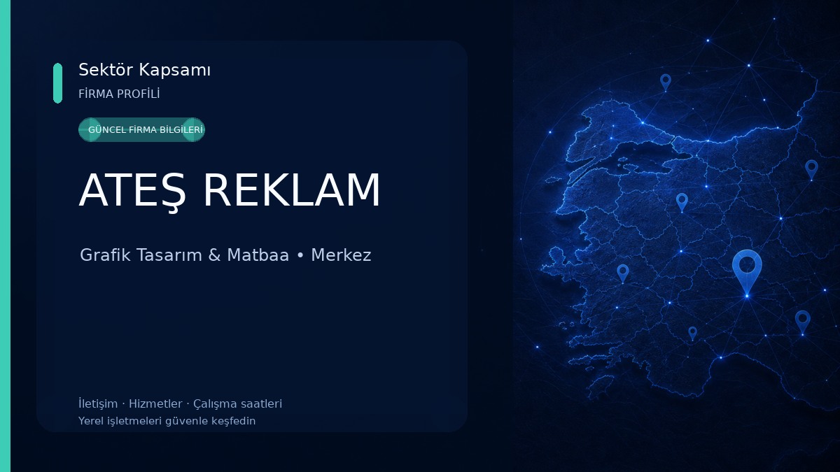 ATEŞ REKLAM Grafik Tasarım & Matbaa