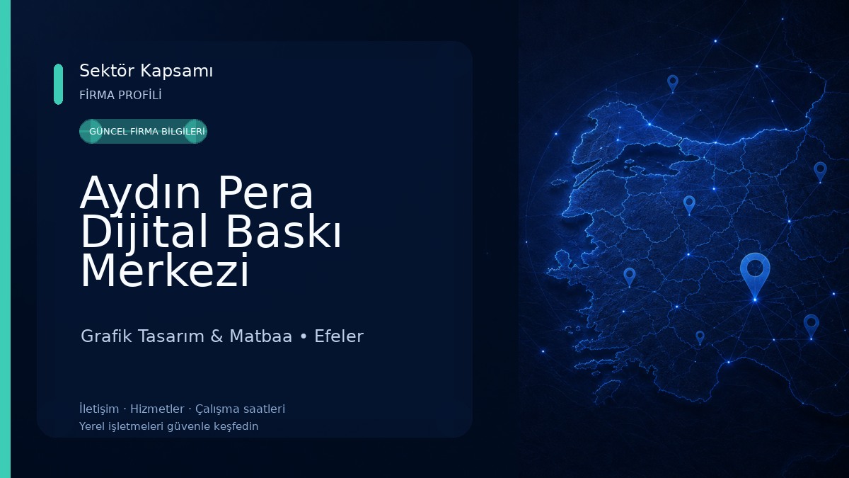 Aydın Pera Dijital Baskı Merkezi Grafik Tasarım & Matbaa