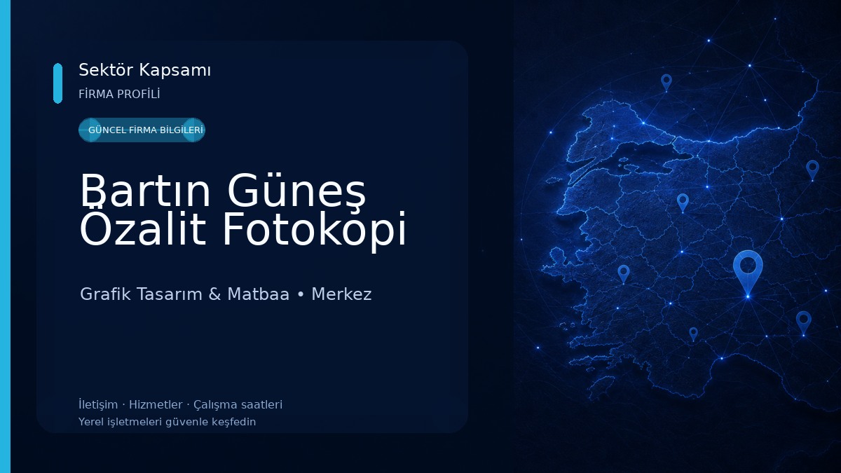 Bartın Güneş Özalit Fotokopi Grafik Tasarım & Matbaa