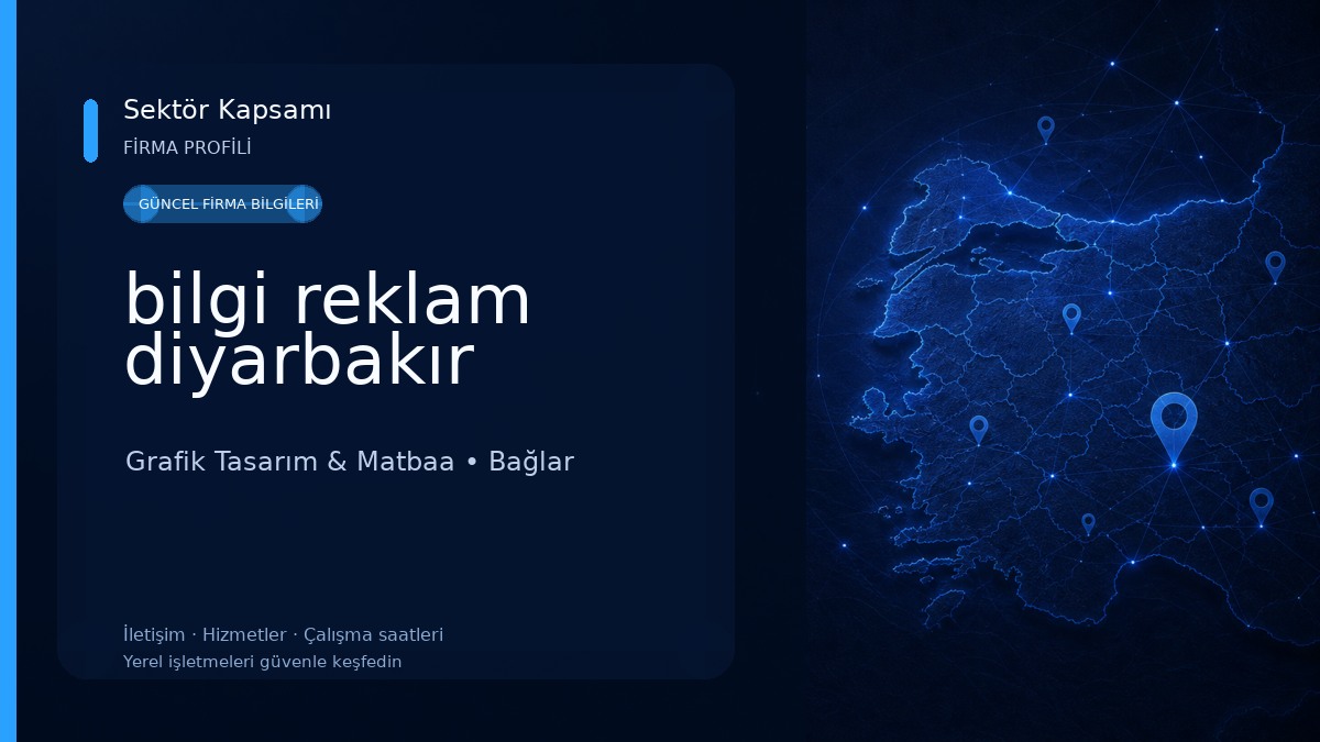 bilgi reklam diyarbakır