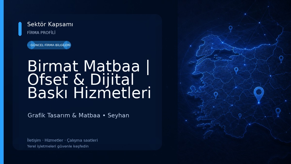 Birmat Matbaa | Ofset & Dijital Baskı Hizmetleri Merkezi | Adana