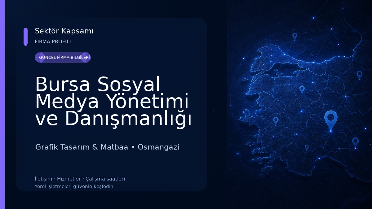 Bursa Sosyal Medya Yönetimi ve Danışmanlığı