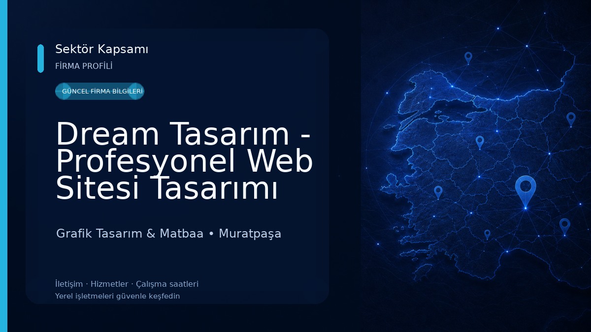 Dream Tasarım - Profesyonel Web Sitesi Tasarımı Grafik Tasarım & Matbaa