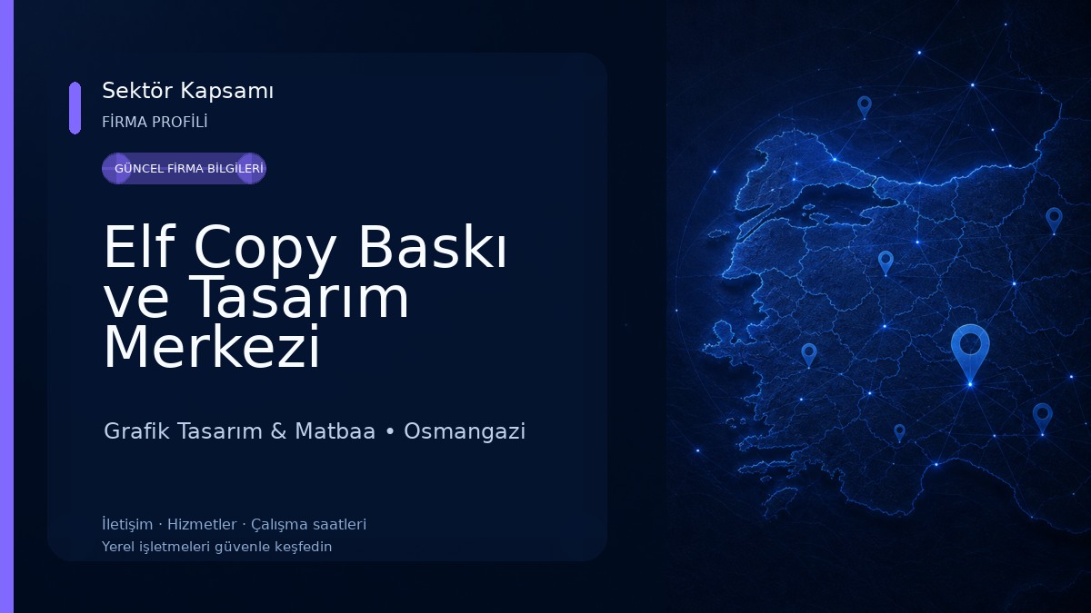 Elf Copy Baskı ve Tasarım Merkezi Grafik Tasarım & Matbaa