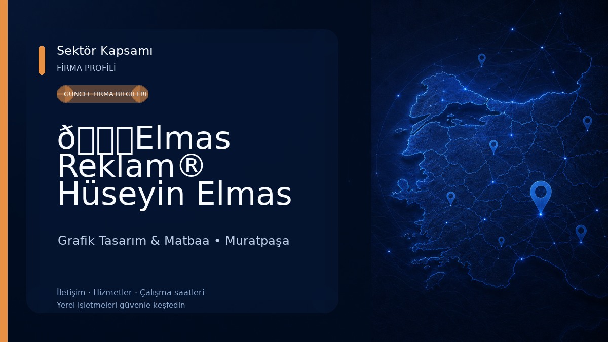 💎Elmas Reklam®️ Hüseyin Elmas