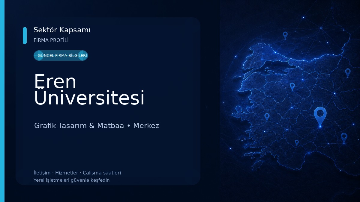 Eren Üniversitesi Grafik Tasarım & Matbaa