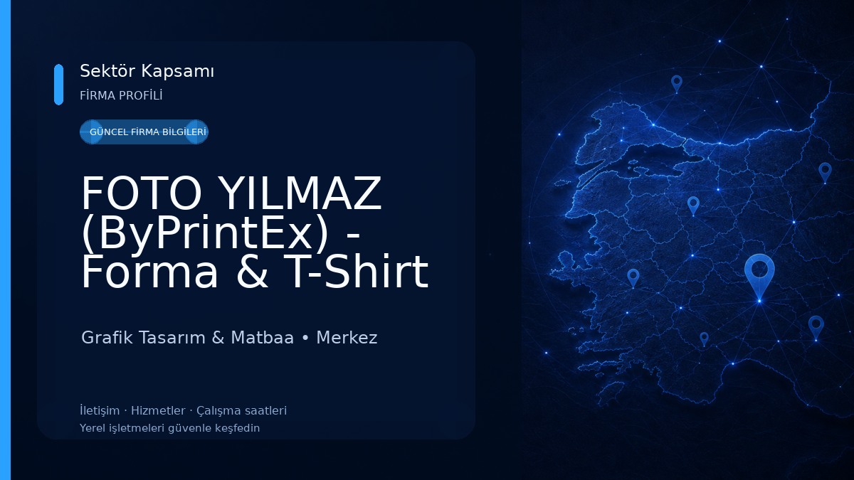 FOTO YILMAZ (ByPrintEx) - Forma & T-Shirt Baskı Grafik Tasarım & Matbaa