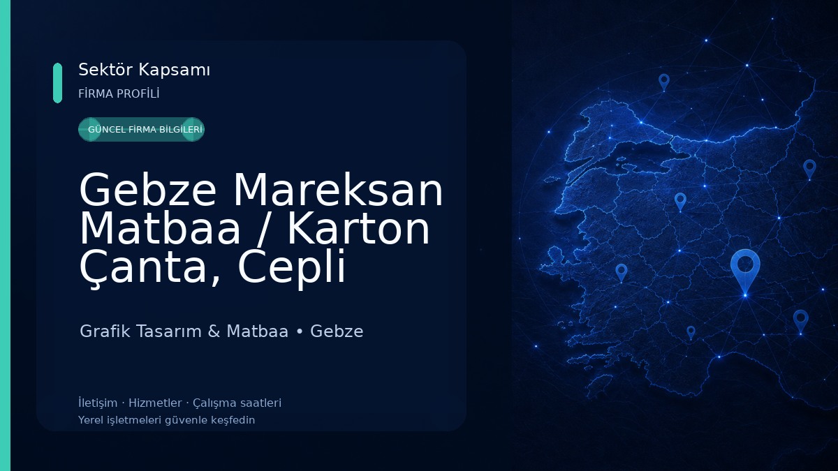 Gebze Mareksan Matbaa / Karton Çanta, Cepli Dosya, Katalog, Promosyon, Kutu, Etiket,Kartvizit, Grafik Tasarım & Matbaa