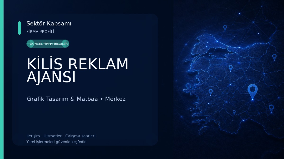 KİLİS REKLAM AJANSI
