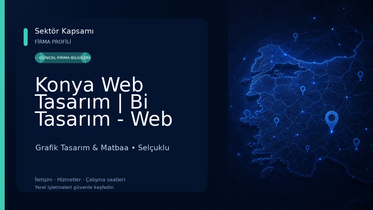 Konya Web Tasarım | Bi Tasarım - Web Tasarımı ve Yazılım Grafik Tasarım & Matbaa
