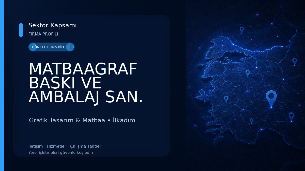 MATBAAGRAF BASKI VE AMBALAJ SAN. TİC. LTD. ŞTİ. 