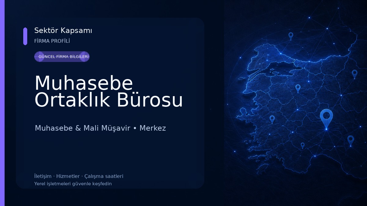 Muhasebe Ortaklık Bürosu Muhasebe & Mali Müşavir