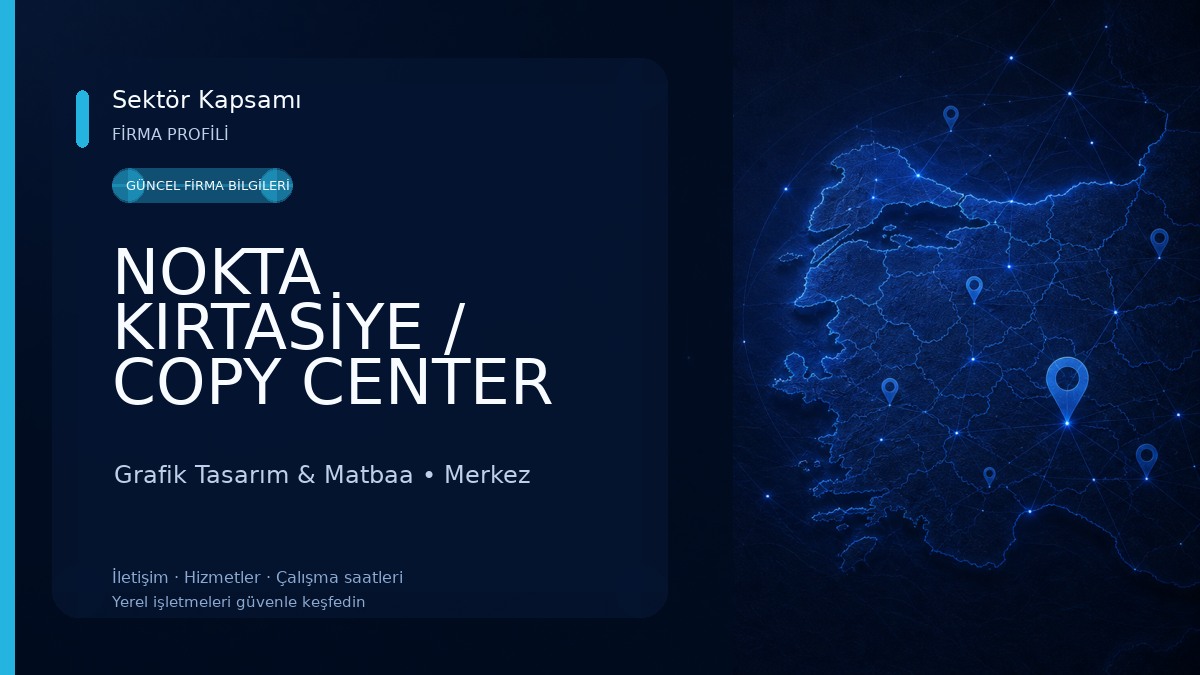 NOKTA KIRTASİYE / COPY CENTER Grafik Tasarım & Matbaa