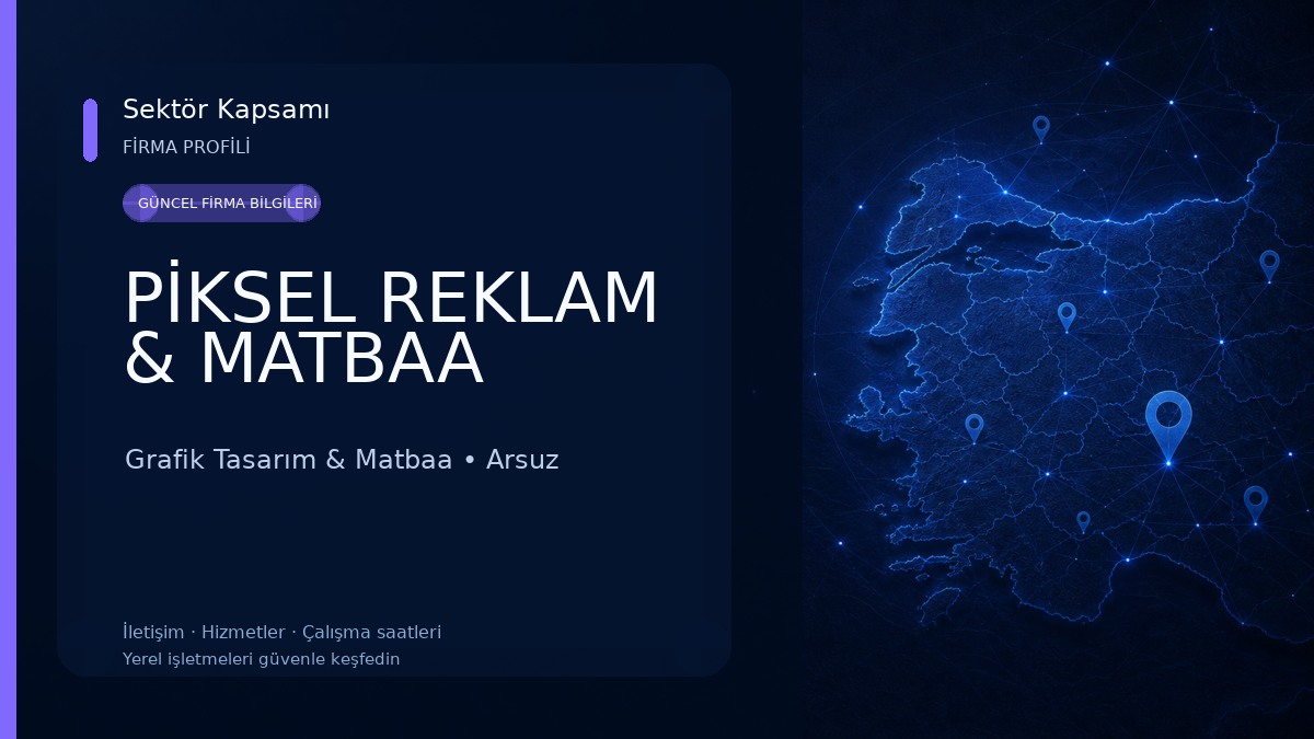 PİKSEL REKLAM & MATBAA Grafik Tasarım & Matbaa