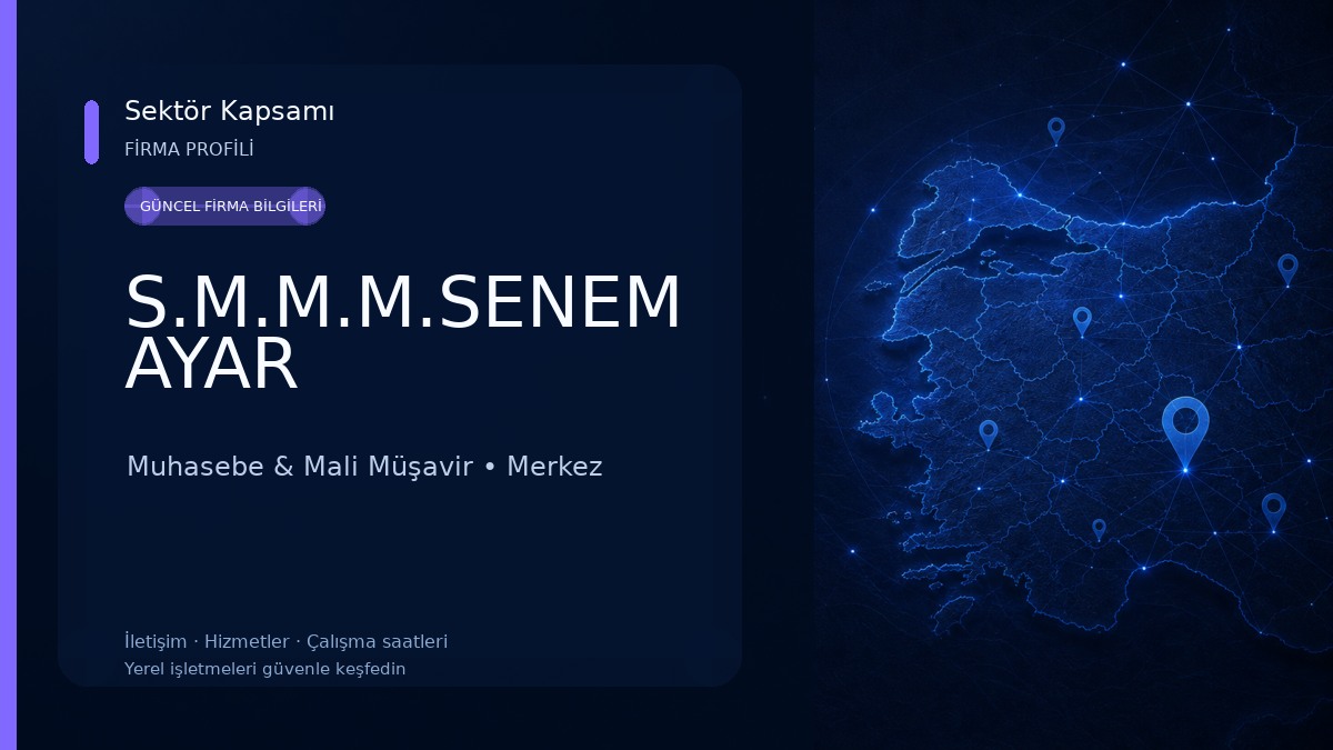 S.M.M.M.SENEM AYAR Muhasebe & Mali Müşavir