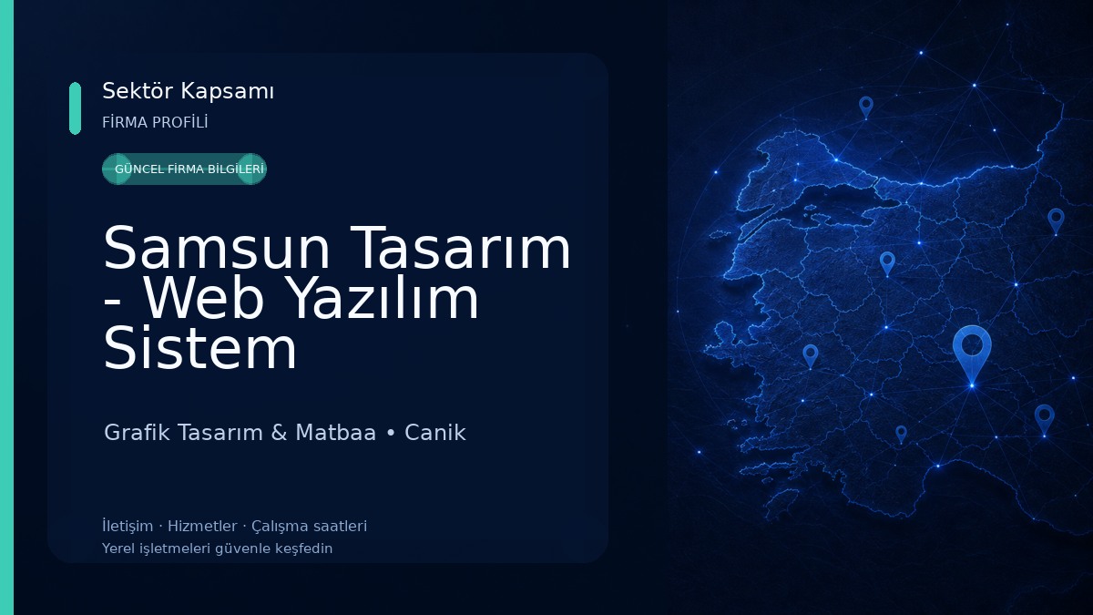 Samsun Tasarım - Web Yazılım Sistem Danışmanlığı