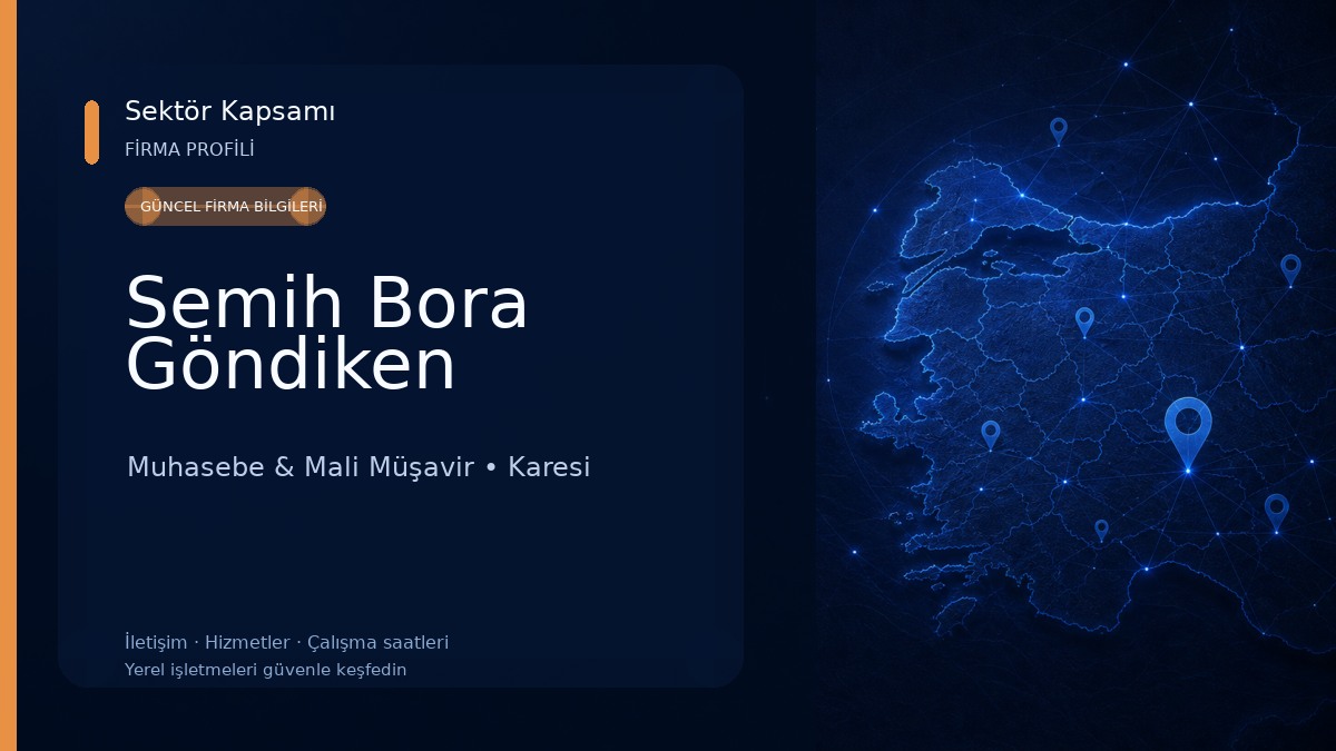 Semih Bora Göndiken Muhasebe & Mali Müşavir