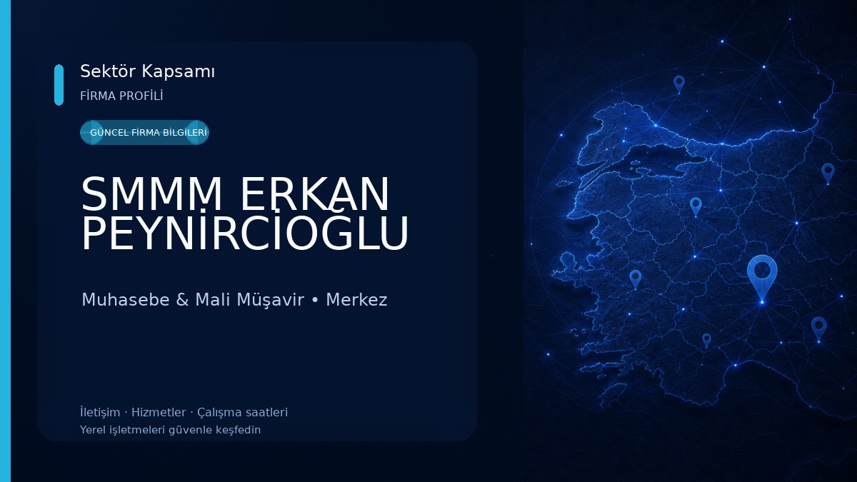 SMMM ERKAN PEYNİRCİOĞLU Muhasebe & Mali Müşavir