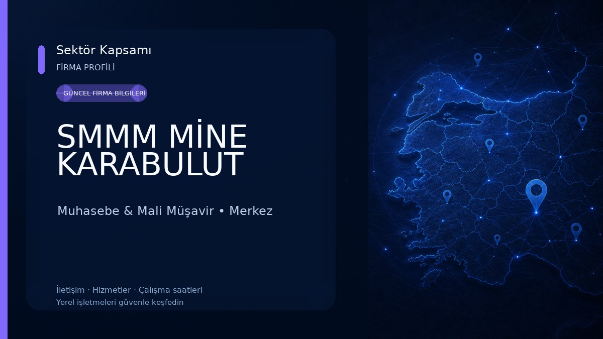 SMMM MİNE KARABULUT Muhasebe & Mali Müşavir