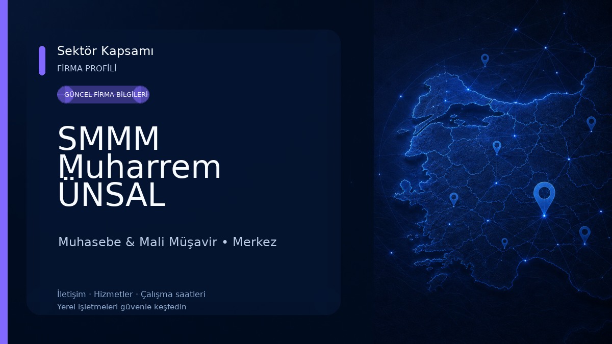 SMMM Muharrem ÜNSAL Muhasebe Bürosu Muhasebe & Mali Müşavir