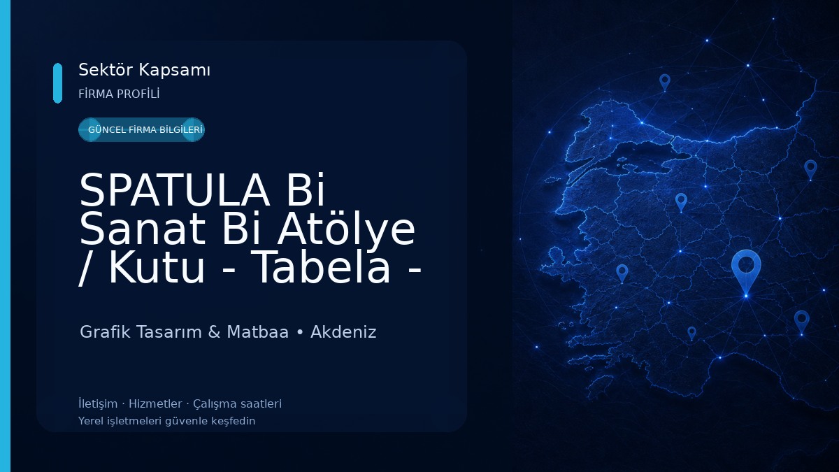 SPATULA Bi Sanat Bi Atölye / Kutu - Tabela - Matbaa ve Tasarım Üretim Atölyesi