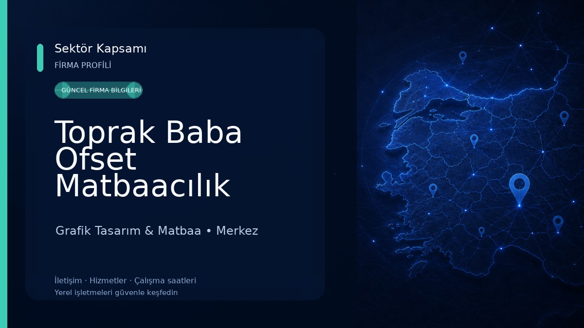 Toprak Baba Ofset Matbaacılık Grafik Tasarım & Matbaa