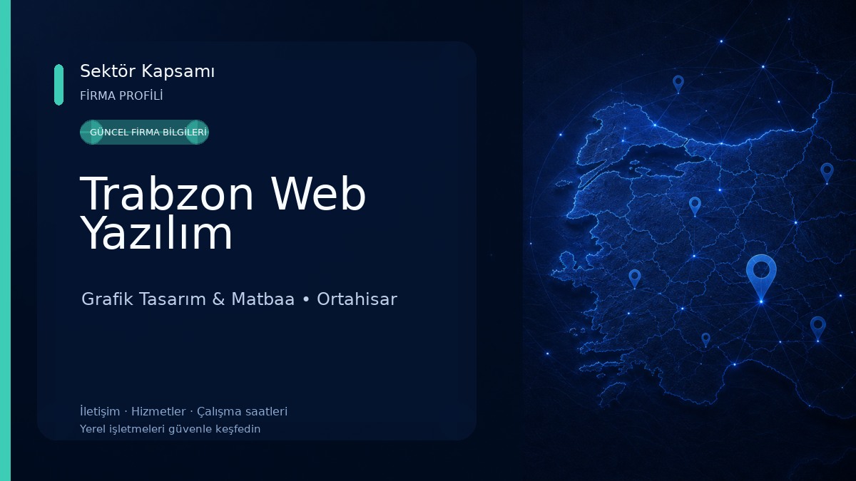Trabzon Web Yazılım Grafik Tasarım & Matbaa