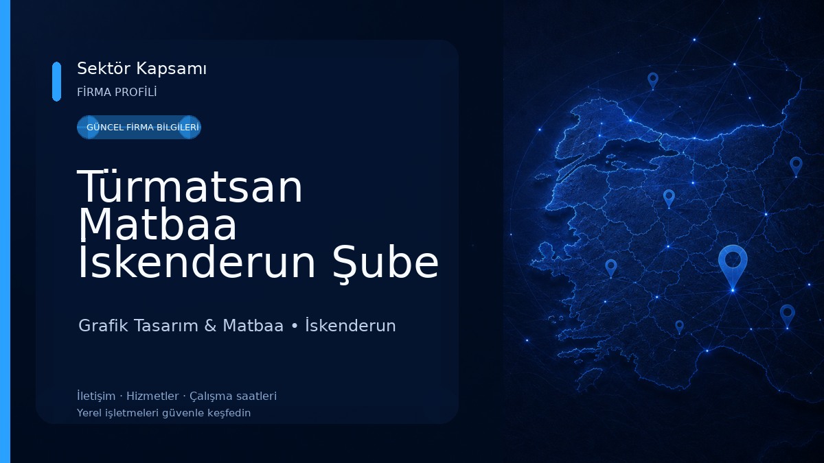 Türmatsan Matbaa İskenderun Şube Grafik Tasarım & Matbaa