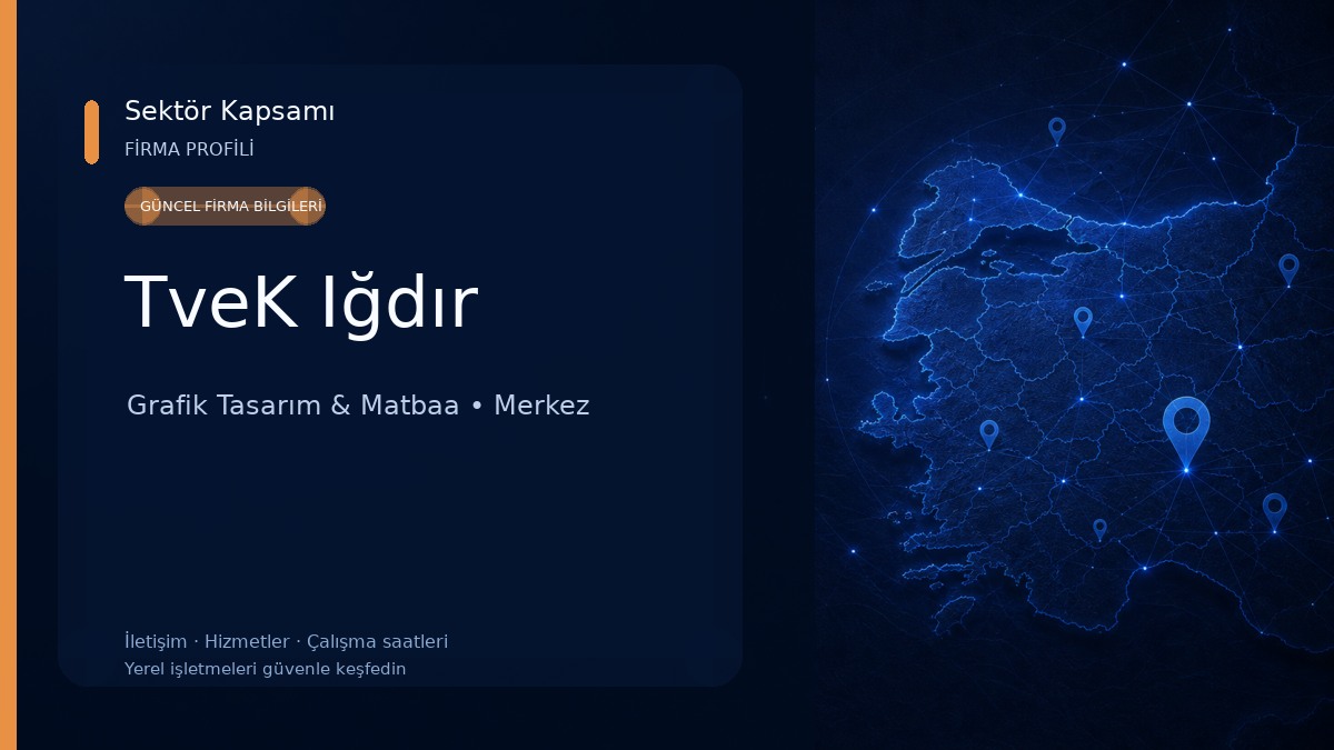 TveK Iğdır Grafik Tasarım & Matbaa
