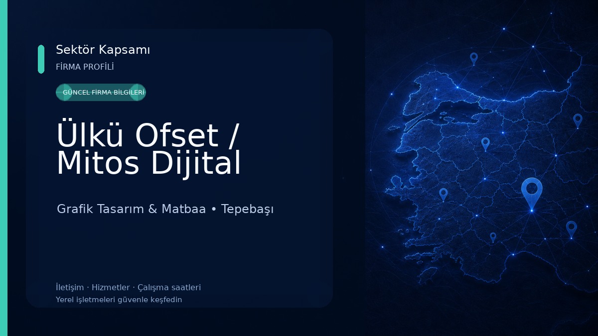 Ülkü Ofset / Mitos Dijital Grafik Tasarım & Matbaa