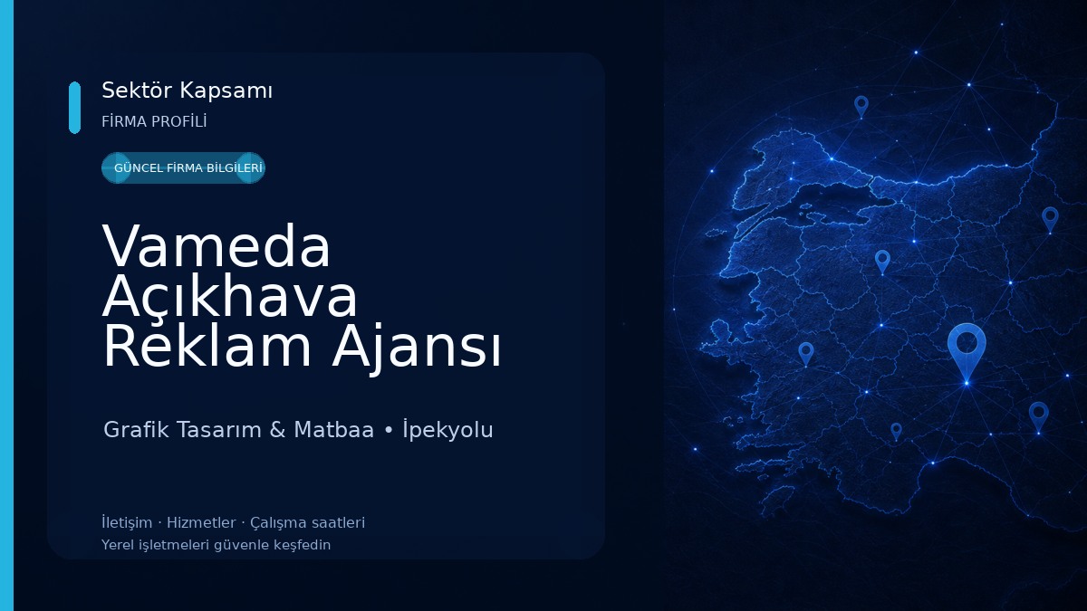 Vameda Açıkhava Reklam Ajansı Grafik Tasarım & Matbaa