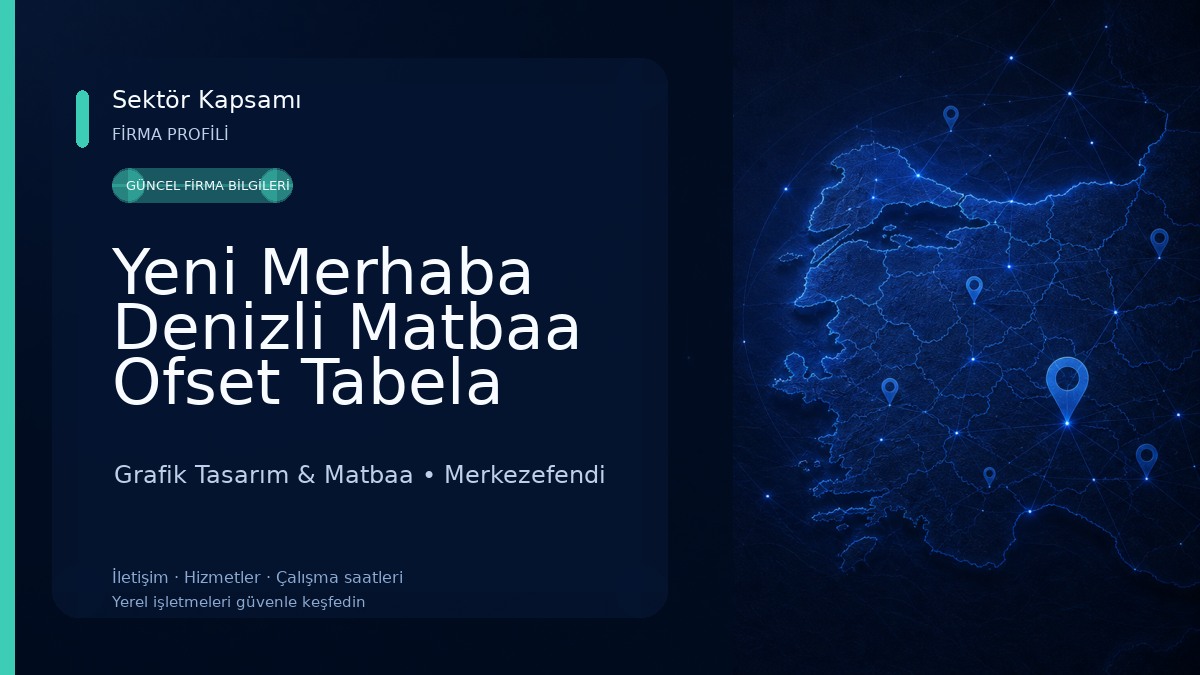 Yeni Merhaba Denizli Matbaa Ofset Tabela Kaşe Promosyon Grafik Tasarım & Matbaa