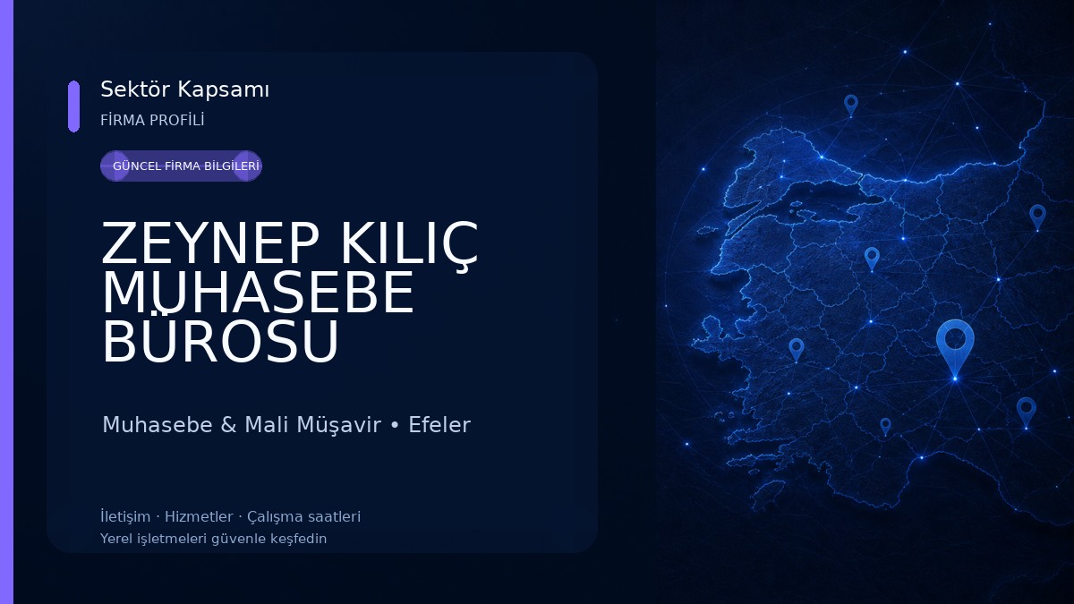 ZEYNEP KILIÇ MUHASEBE BÜROSU Muhasebe & Mali Müşavir